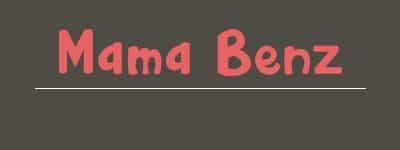 Mama Benz